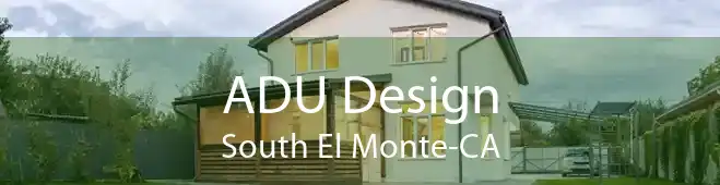 ADU Design South El Monte-CA